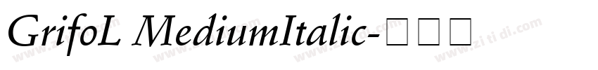 GrifoL MediumItalic字体转换